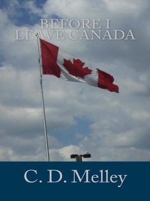 cover image of Before I Leave Canada